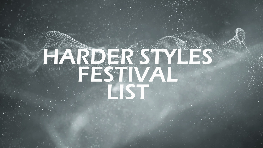 Harder Styles Festivals 2023